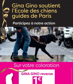 Coiffeurs/Franchises Gina Gino et les chiens guides