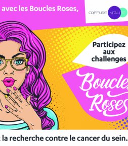 Engagement Boucles  Roses, ensemble contre le cancer du sein