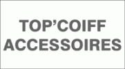 GROSSISTES, DISTRIBUTEURS ET AGENCEURS TOP'COIFF ACCESSOIRES