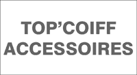 TOP’COIFF ACCESSOIRES