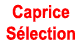 CAPRICE SELECTION