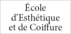 École d’Esthétique et de Coiffure